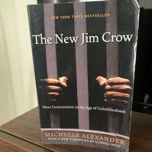 The New Jim Crow by Michelle Alexander used